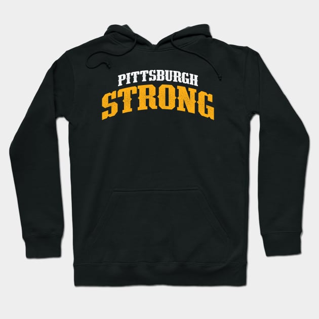 PITTSBURGH STRONG Hoodie by OldSkoolDesign